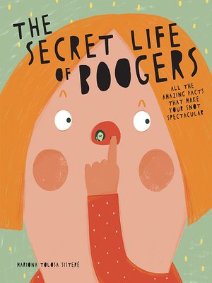 cover image of The Secret Life of Boogers
